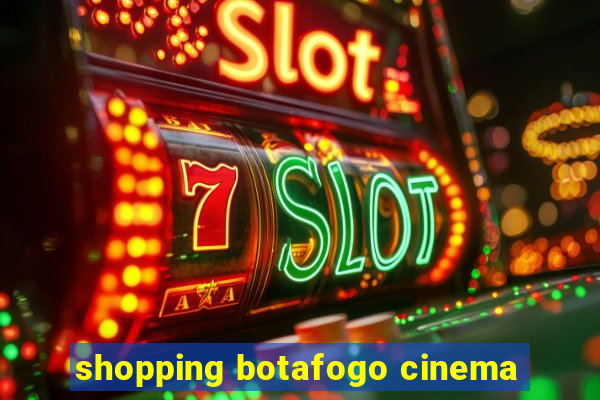 shopping botafogo cinema