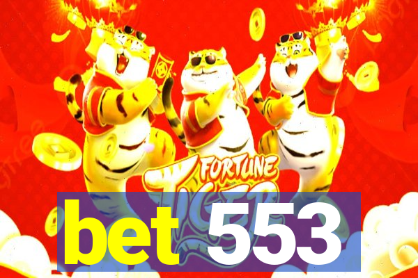 bet 553