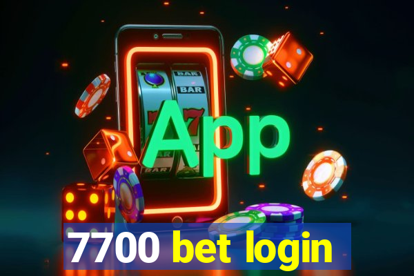 7700 bet login