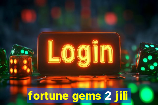 fortune gems 2 jili