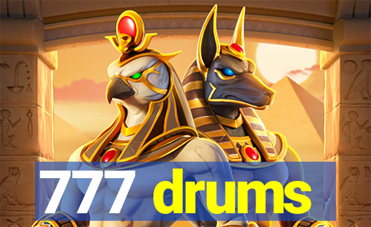 777 drums