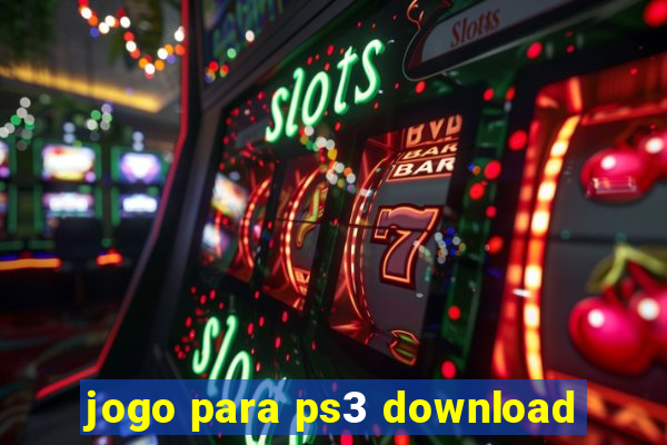 jogo para ps3 download