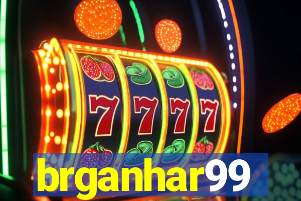 brganhar99