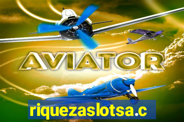 riquezaslotsa.com