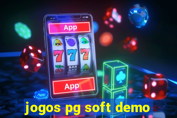 jogos pg soft demo