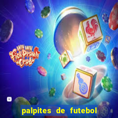 palpites de futebol para amanha