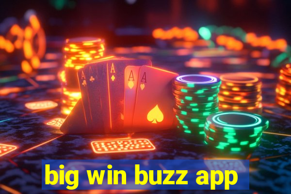 big win buzz app