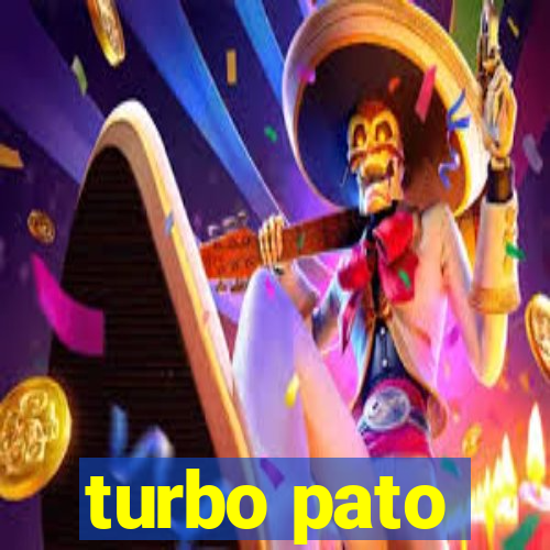 turbo pato