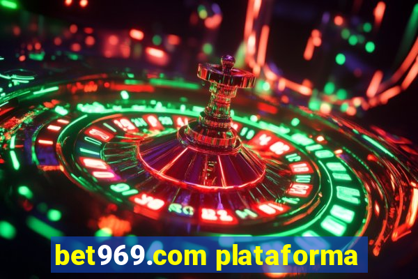 bet969.com plataforma