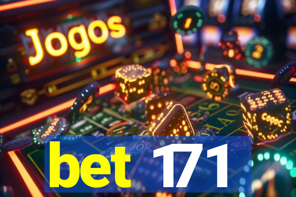 bet 171