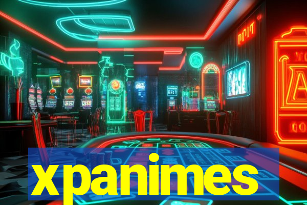 xpanimes