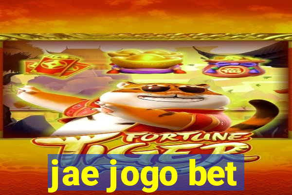 jae jogo bet