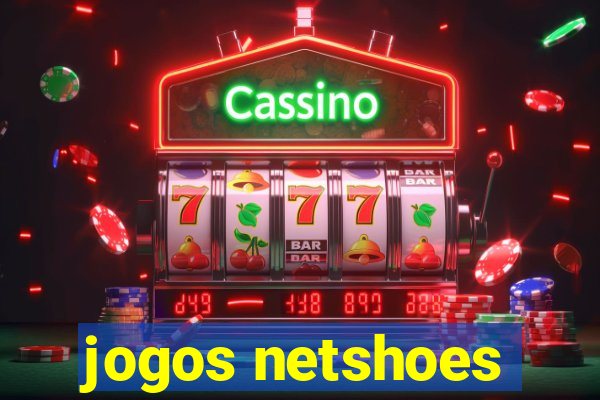 jogos netshoes