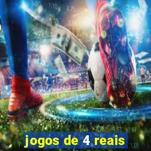 jogos de 4 reais