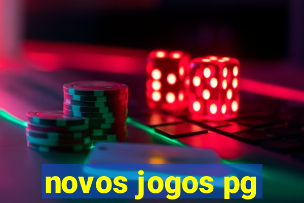 novos jogos pg