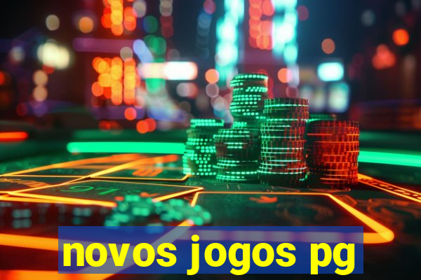 novos jogos pg