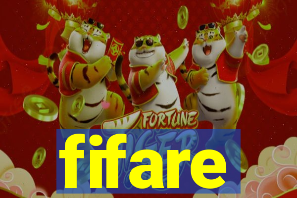 fifare