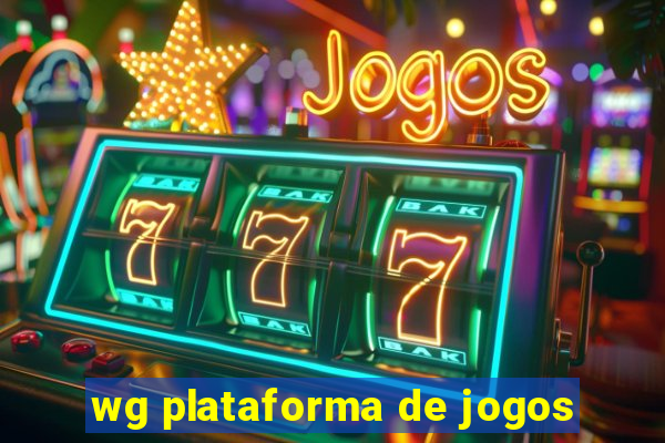 wg plataforma de jogos