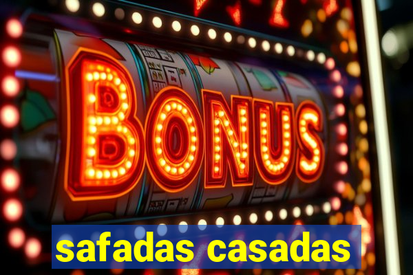 safadas casadas