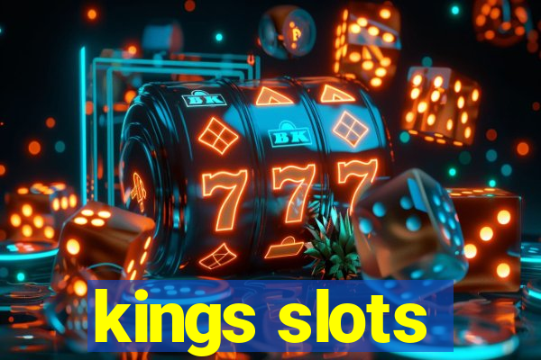 kings slots