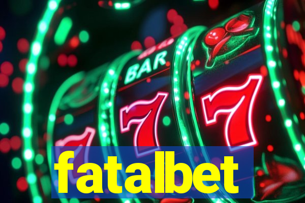 fatalbet