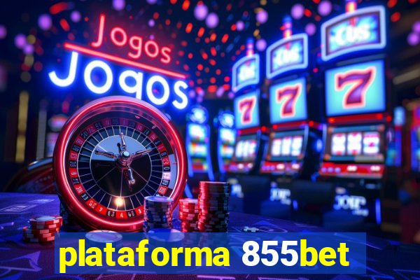 plataforma 855bet