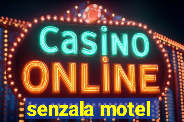 senzala motel