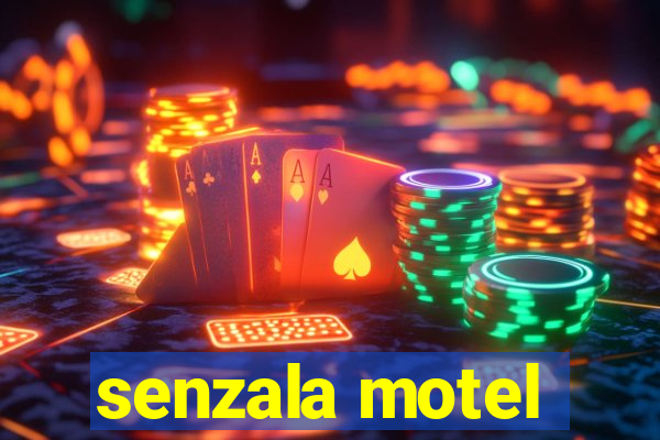 senzala motel