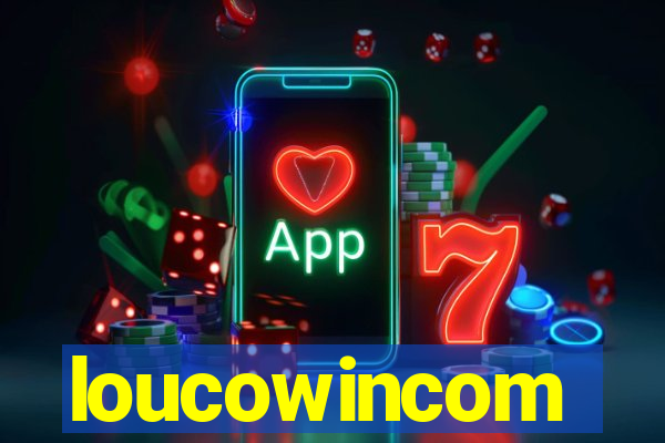 loucowincom