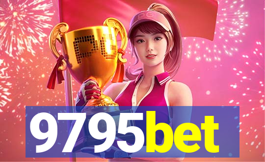 9795bet