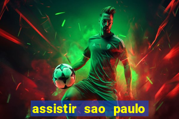 assistir sao paulo x vasco da gama multicanais