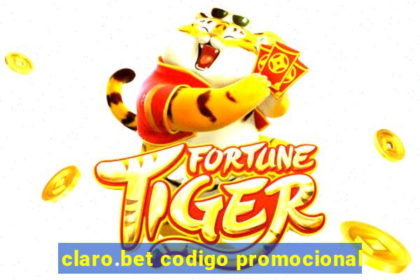 claro.bet codigo promocional