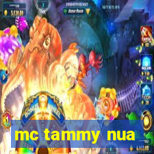 mc tammy nua