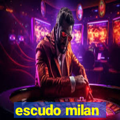 escudo milan