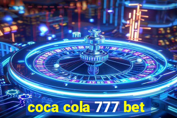 coca cola 777 bet