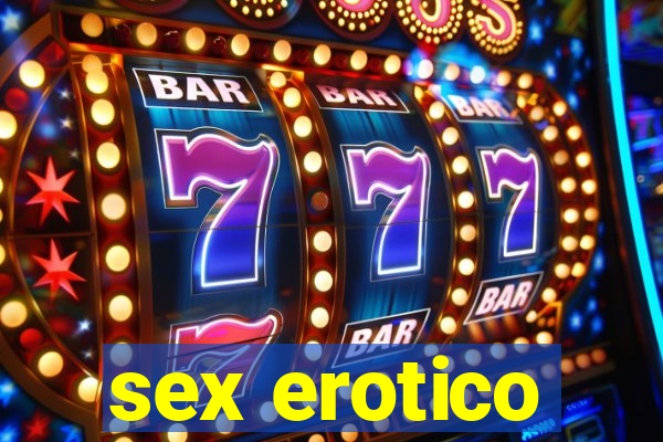 sex erotico