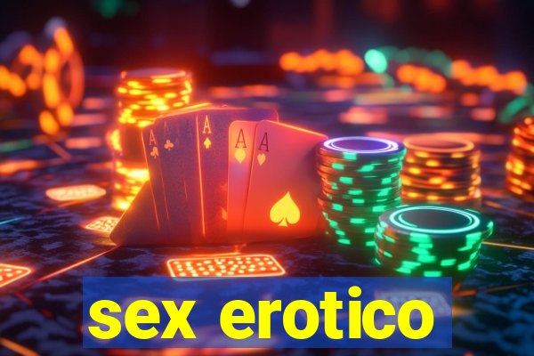 sex erotico