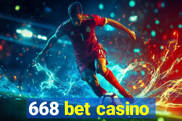 668 bet casino