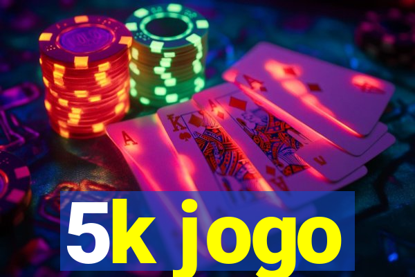 5k jogo