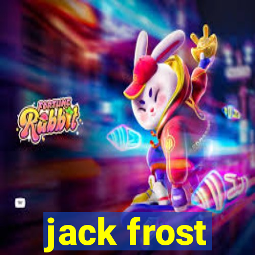 jack frost