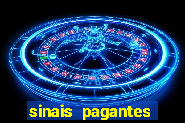 sinais pagantes fortune tiger