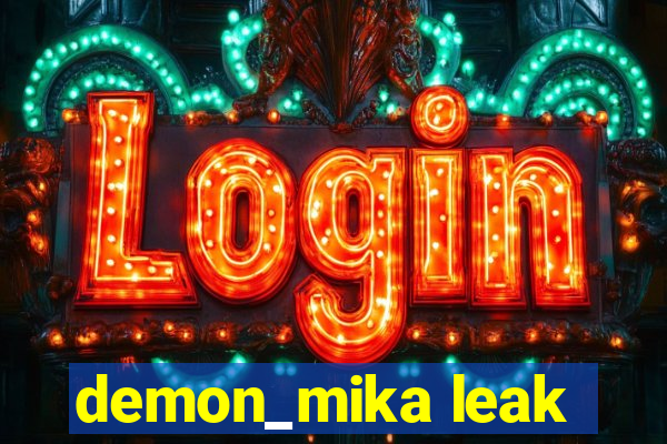 demon_mika leak