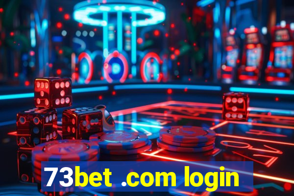 73bet .com login