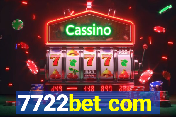 7722bet com