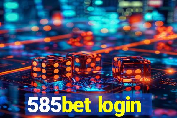 585bet login