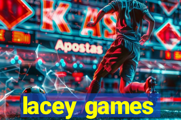 lacey games