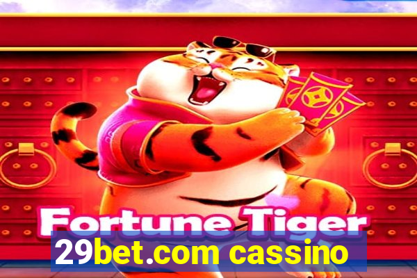 29bet.com cassino