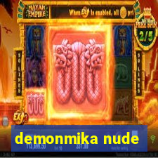 demonmika nude