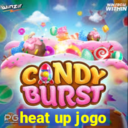 heat up jogo