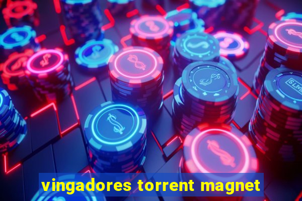 vingadores torrent magnet